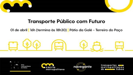 carris metropolitana lançada dia 1 de abril na presença do primeiro-ministro