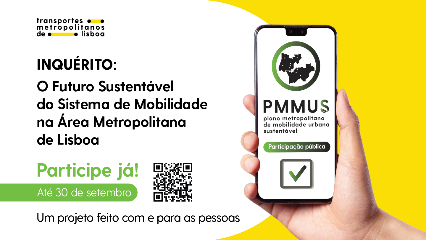 PMMUS lança inquérito sobre o Futuro Sustentável do Sistema de Mobilidade na área metropolitana de Lisboa